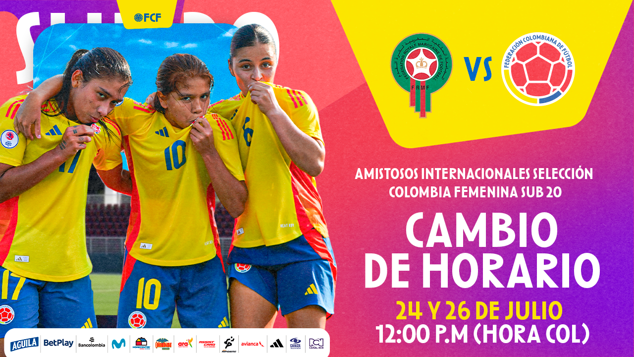 Modificación de horario de la Selección Colombia Femenina Sub 20 vs