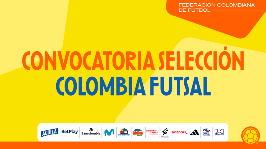 (Actualización) Convocatoria Selección Colombia Masculina de Futsal para los Juegos Bolivarianos 2024